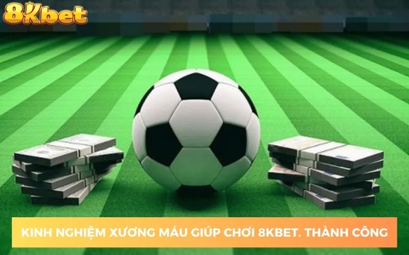 Kinh-nghiem-xuong-mau-giup-choi-8KBET.-thanh-cong